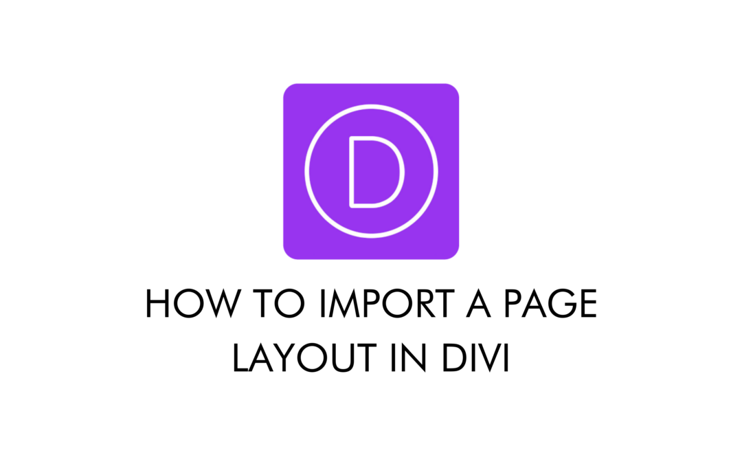 How to import a page template using the divi builder
